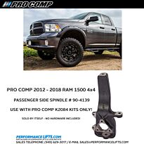 Pro Comp 2012 - 2018 Ram 1500 4x4 Passenger Side Spindle # 90-4139