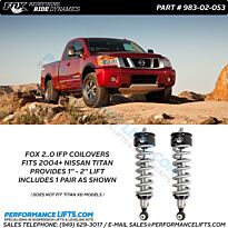 FOX 2004-2016 Nissan Titan 0-2" Lift Coilover IFP # 983-02-053