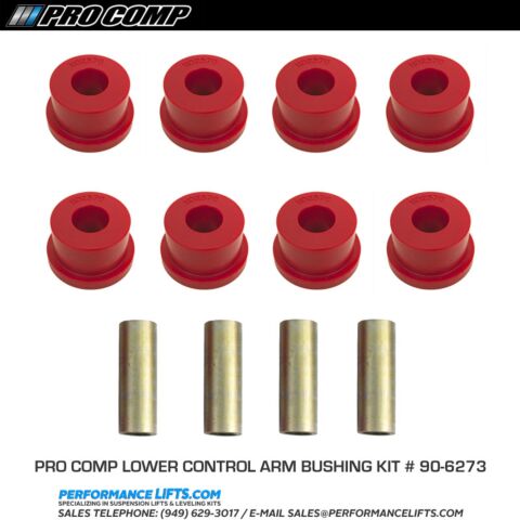 Pro Comp Lower Control Arm Bushing Kit # 90-6273